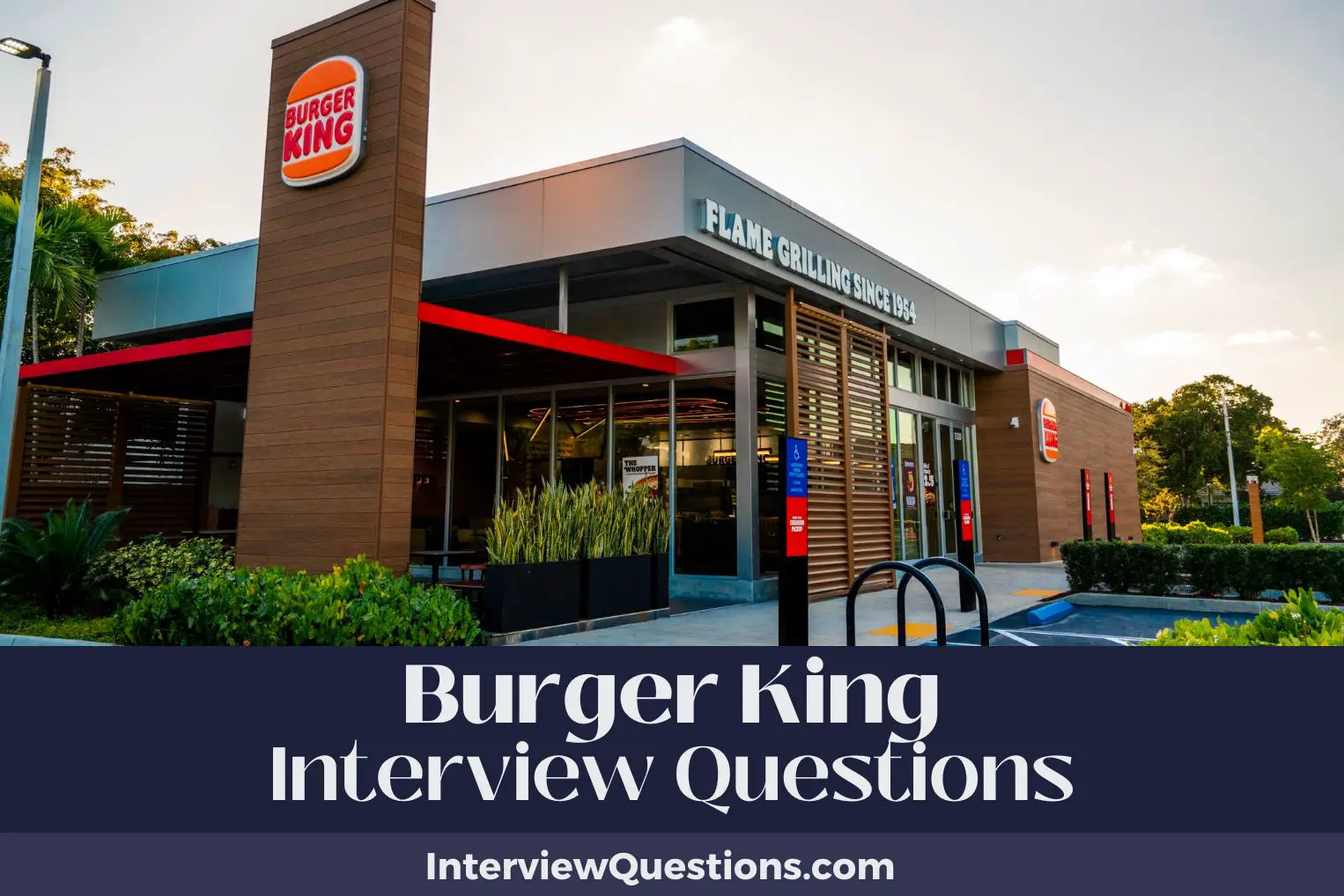 Burger King Interview Questions