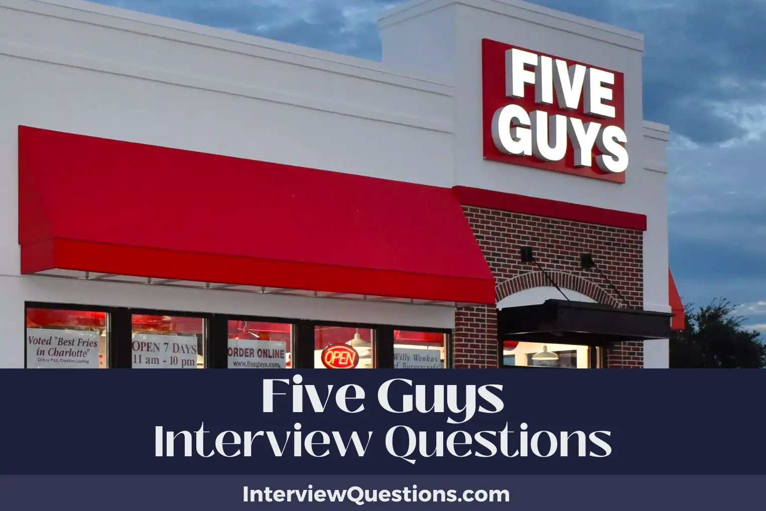 Five Guys Interview Questions