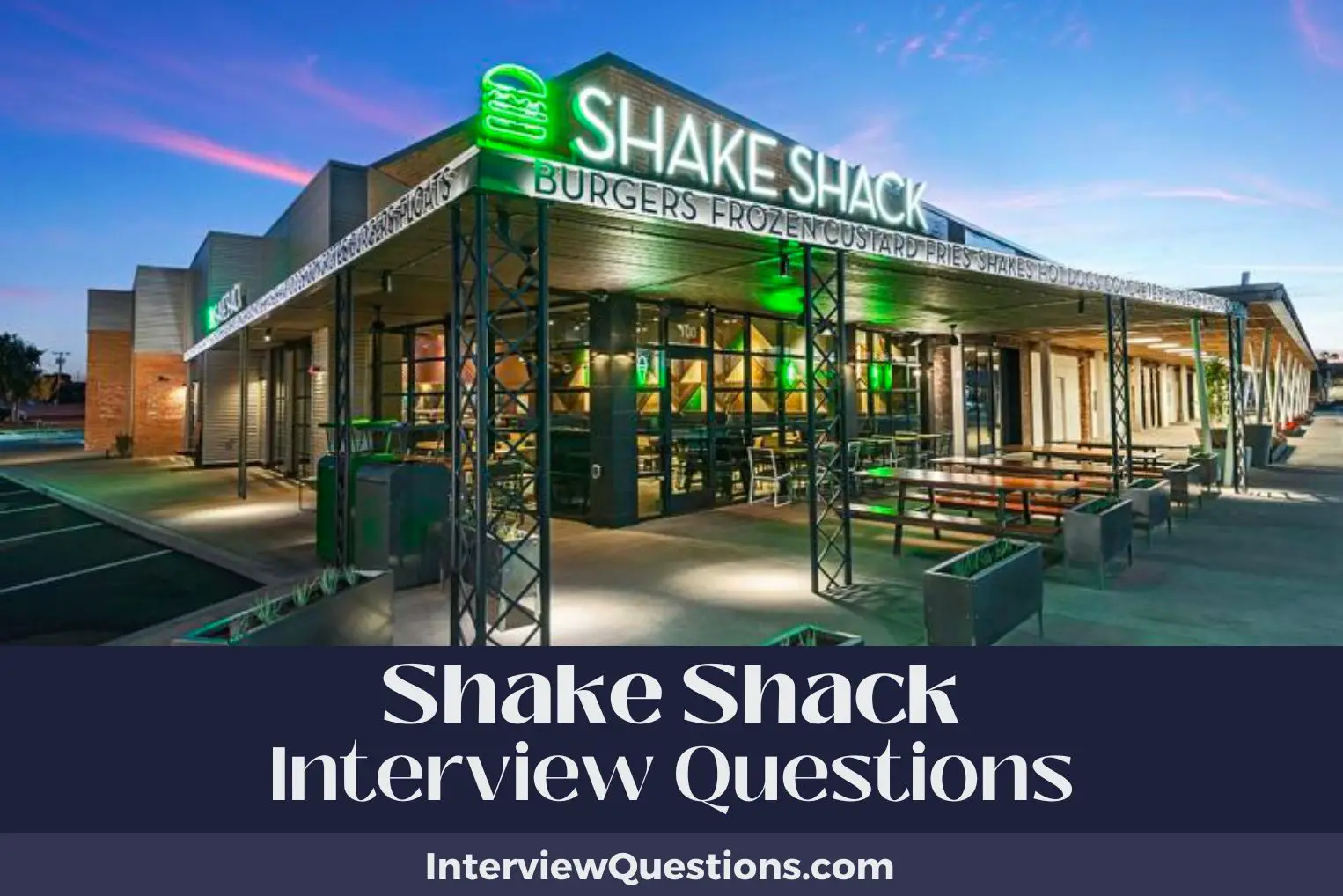 Shake Shack Interview Questions