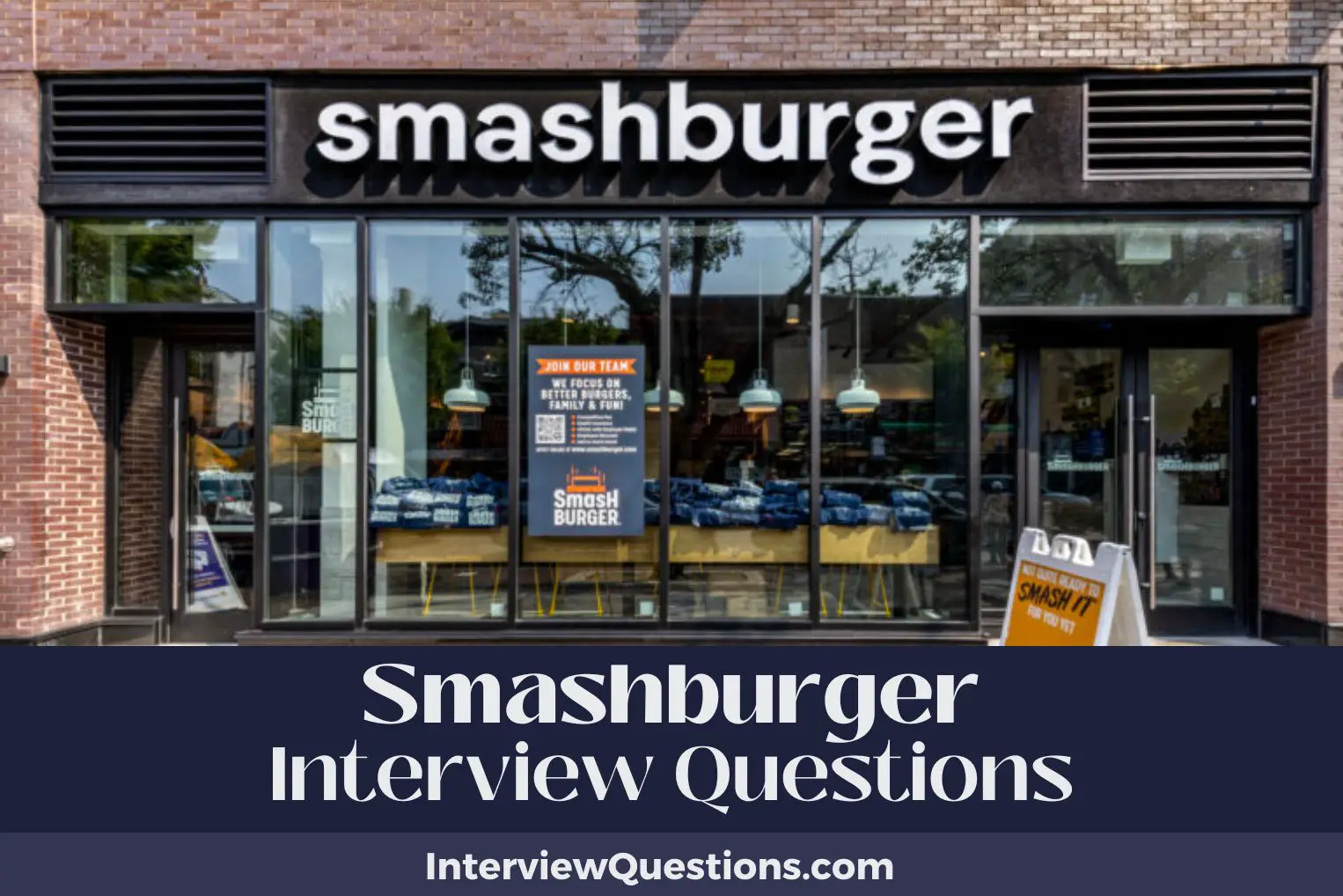 Smashburger Interview Questions