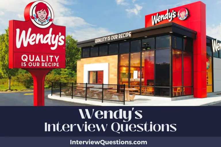 22 Wendy’s Interview Questions (Example Answers Included)