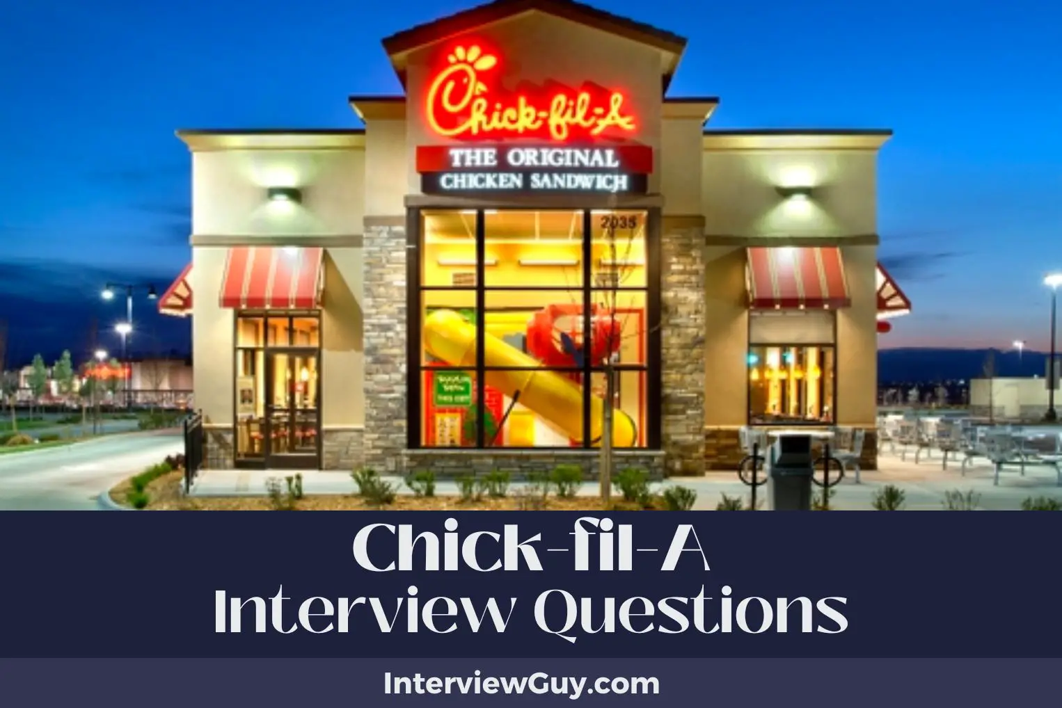 Chick-fil-A Interview Questions