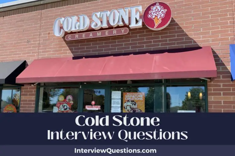 25 Cold Stone Interview Questions (With Creamy Answers)