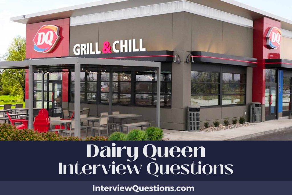 Interview Questions For Dairy Queen