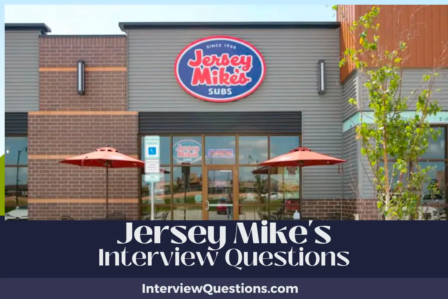 Jersey Mike's Interview Questions