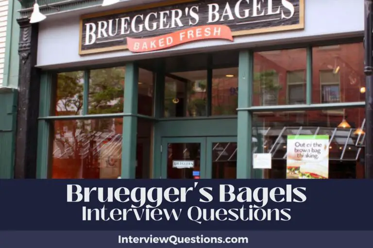 25 Bruegger’s Bagels Interview Questions (With Answers)