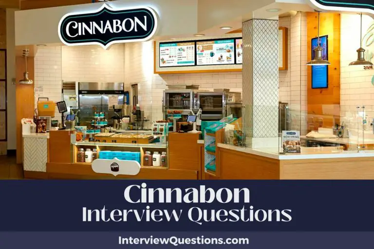 25 Cinnabon Interview Questions (And Indulgent Answers)
