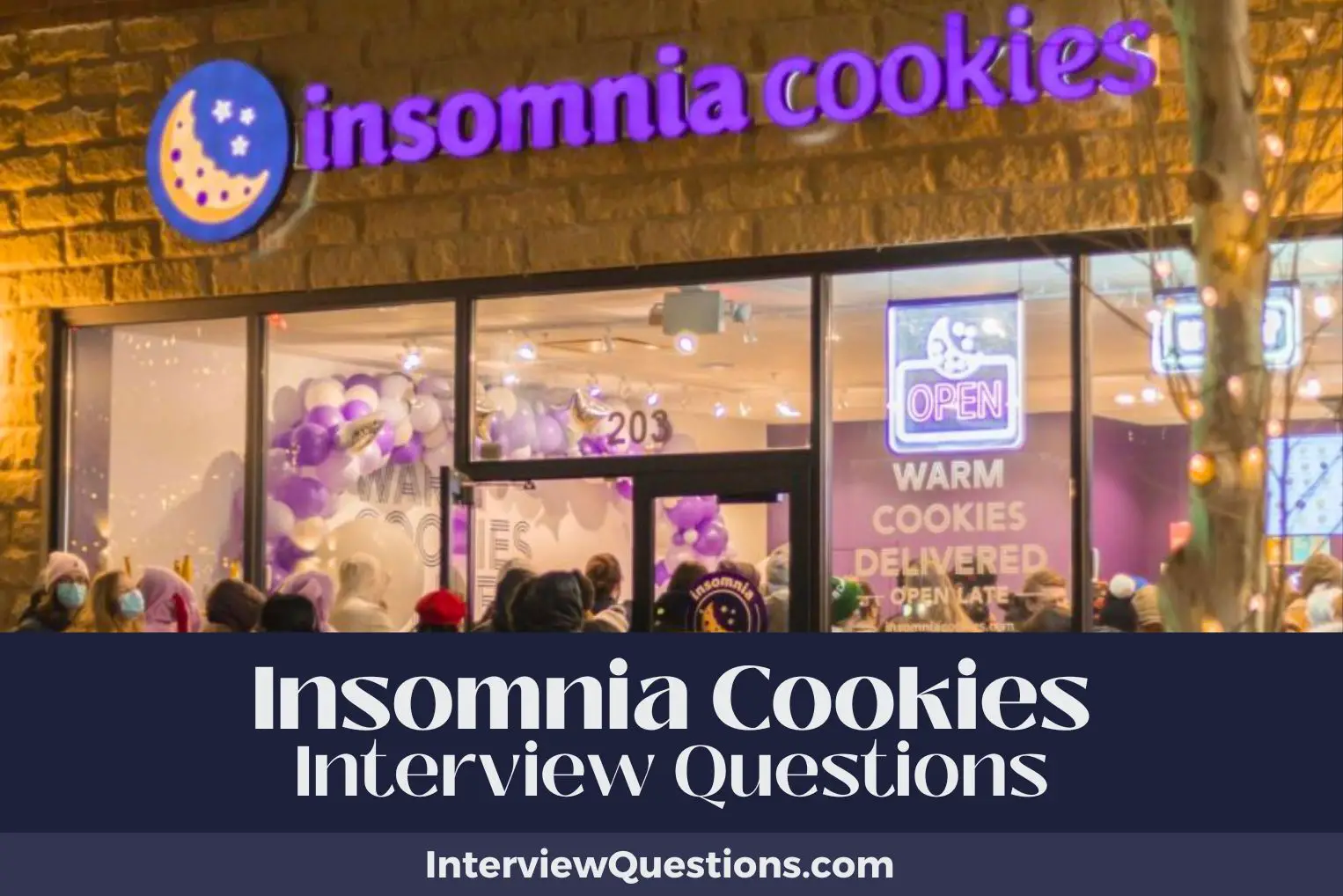Insomnia Cookies Interview Questions