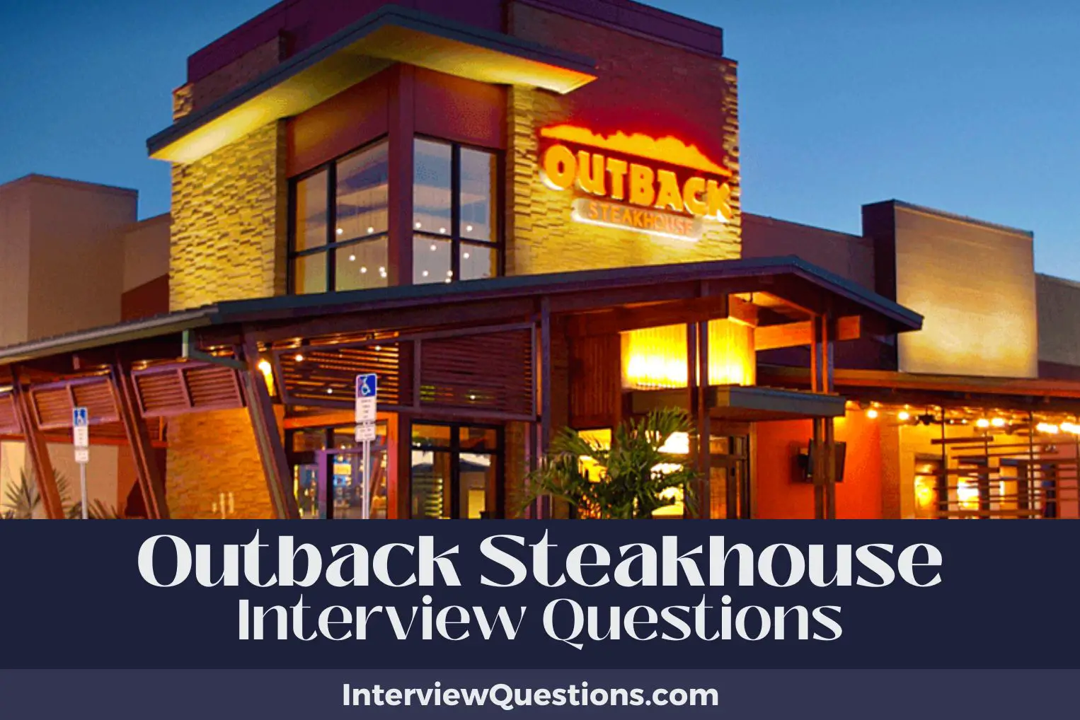 Outback Steakhouse Interview Questions