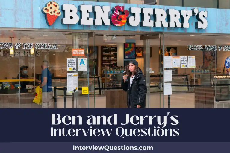 25 Ben & Jerry’s Interview Questions (And Creamy Answers)