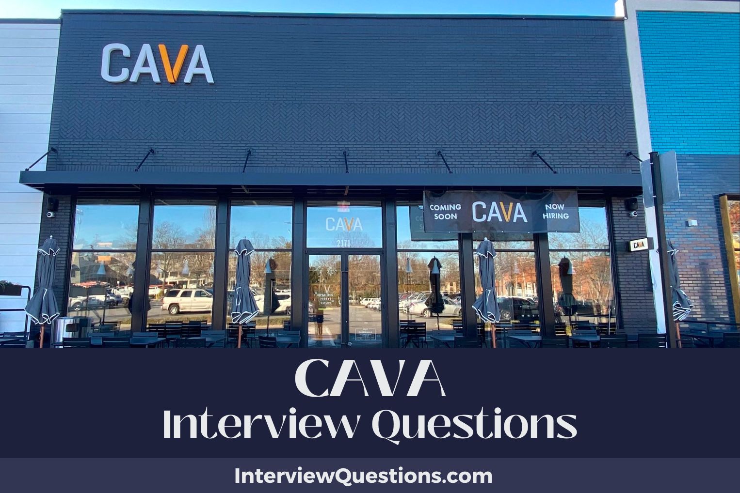 CAVA Interview Questions