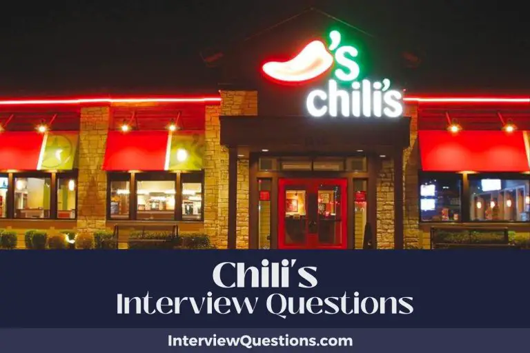 25 Chili’s Interview Questions (And Jaw-Dropping Answers)