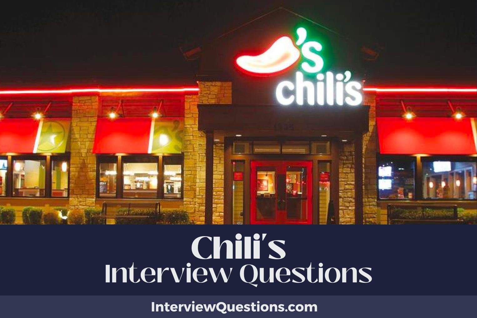 Chili's Interview Questions