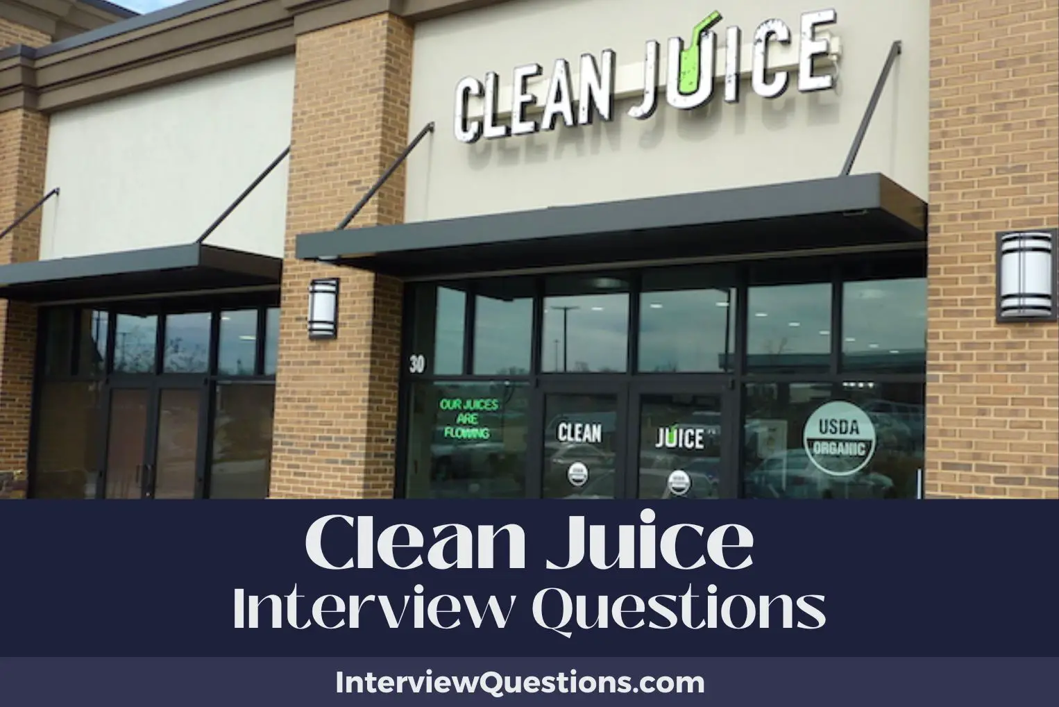 Clean Juice Interview Questions