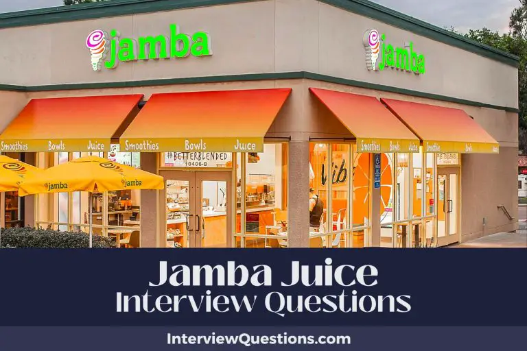 24 Jamba Juice Interview Questions (And Zesty Answers)