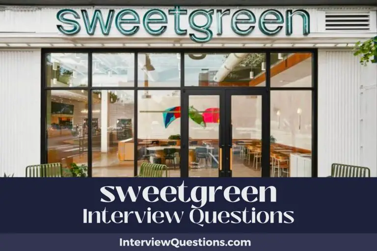 25 sweetgreen Interview Questions (And Healthy Answers)