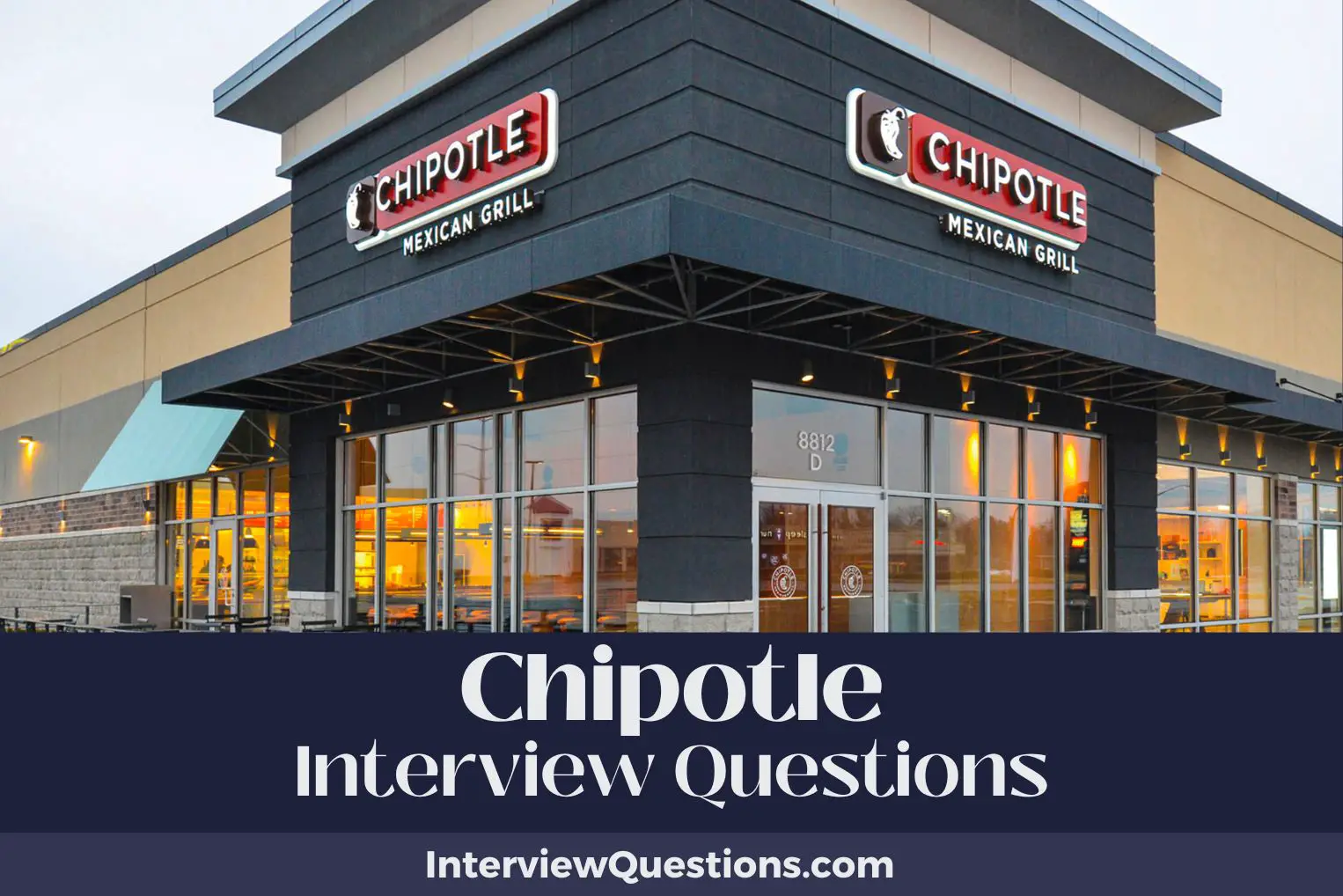 Chipotle Interview Questions