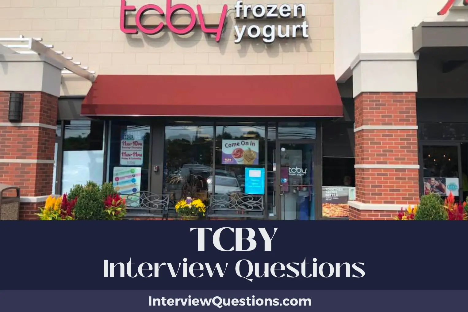 TCBY Interview Questions