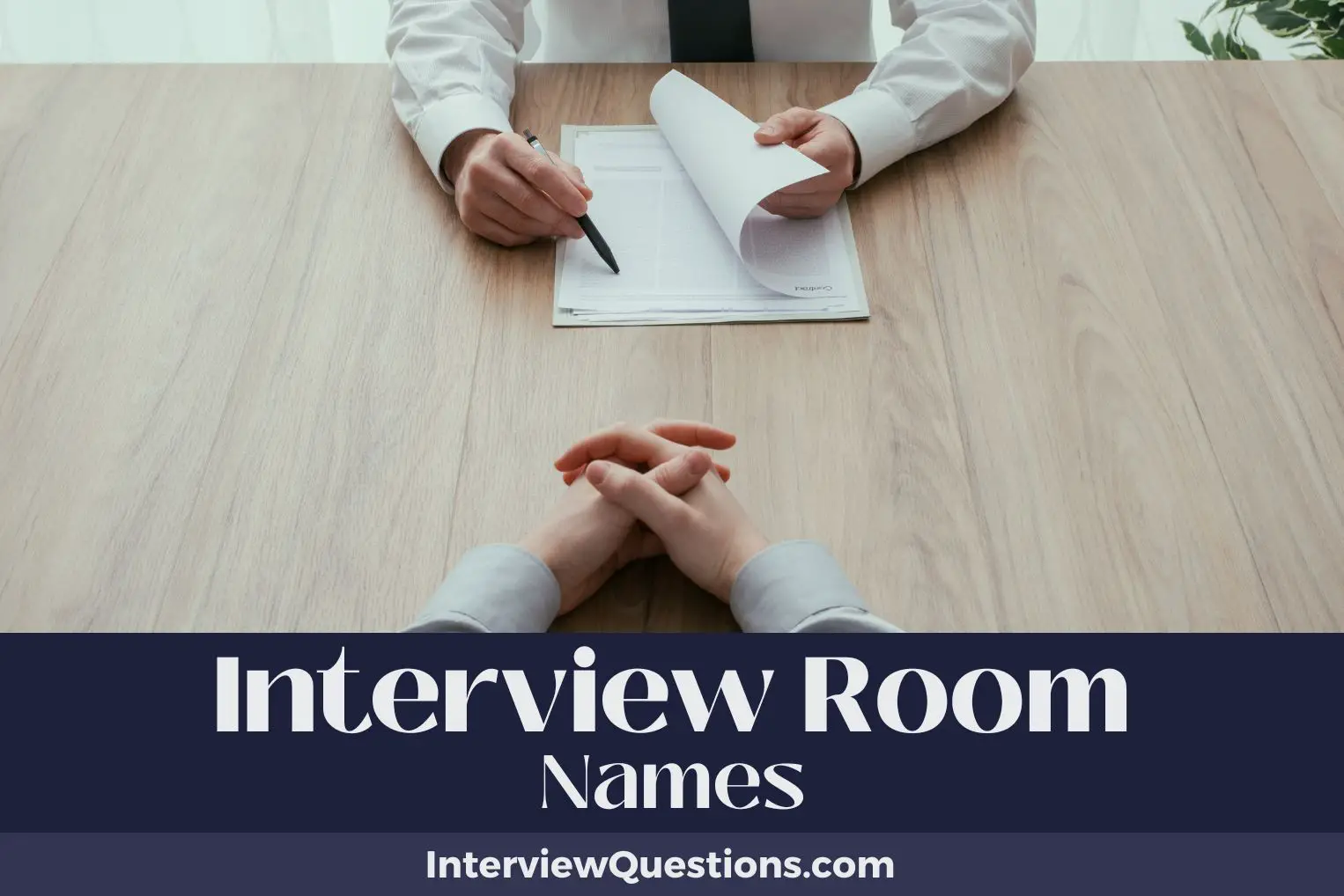 Interview Room Names