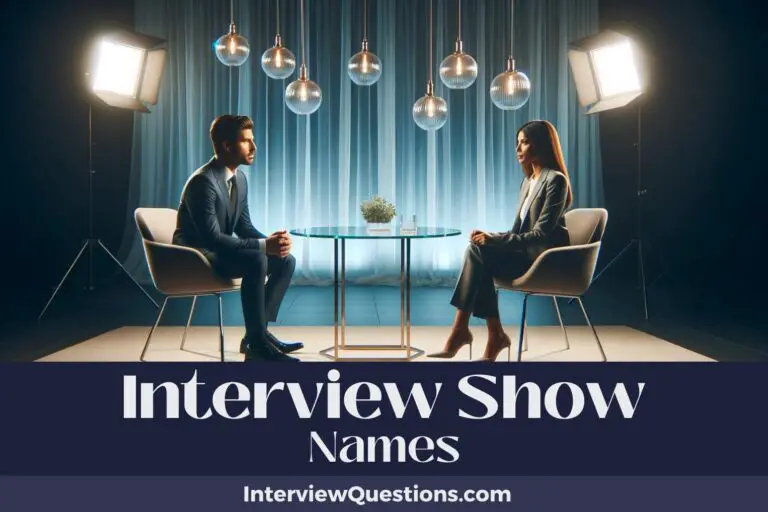 1065 Interview Show Names Guaranteed To Spark Interest