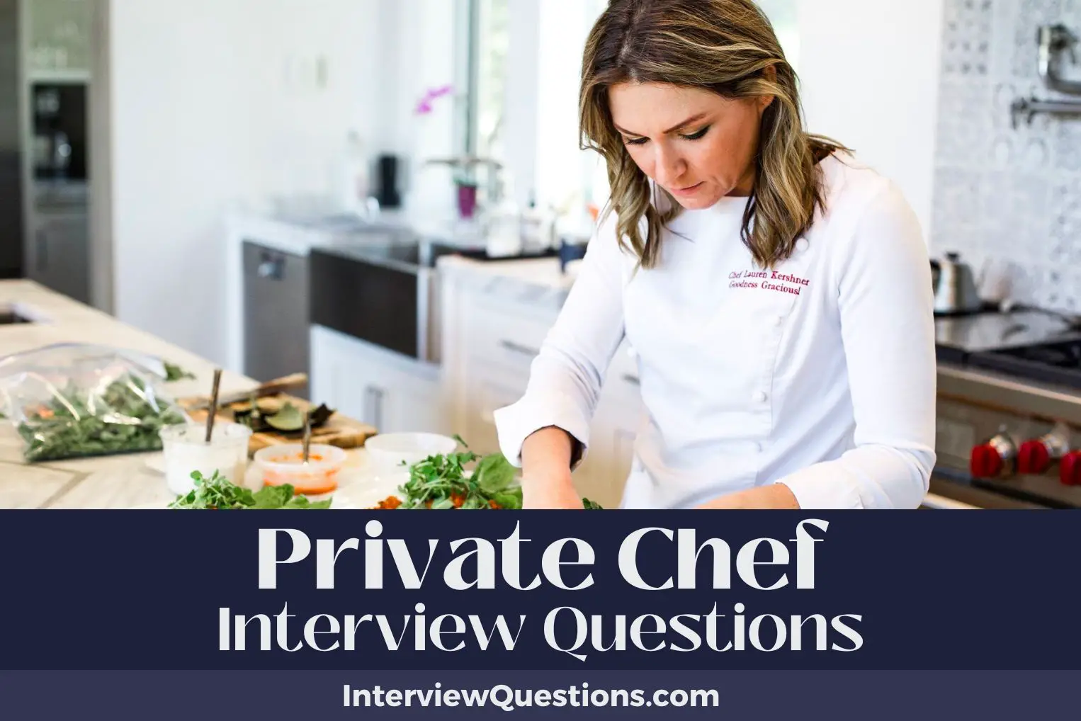 Private Chef Interview Questions