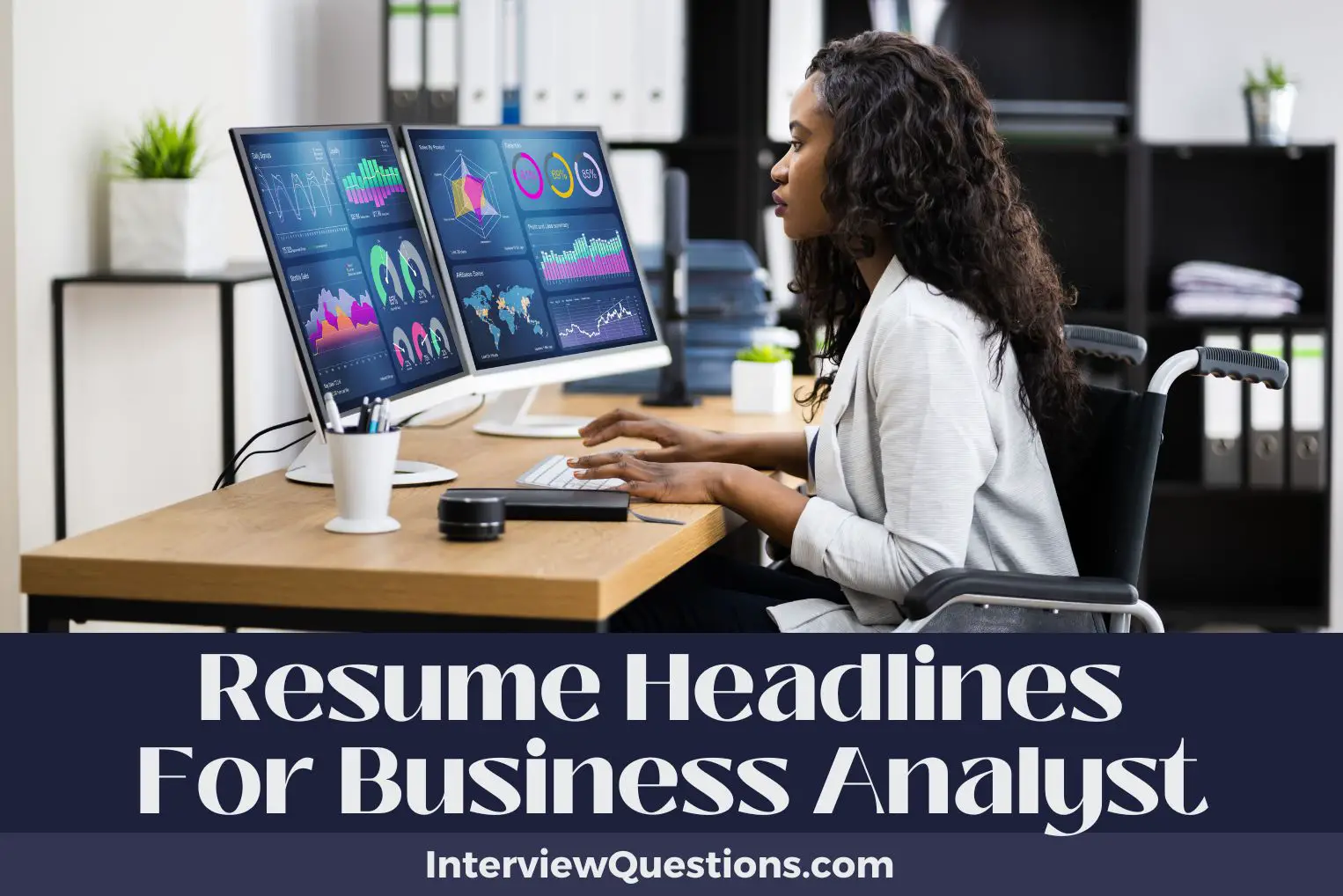 Resume Headlines For Business Analysts