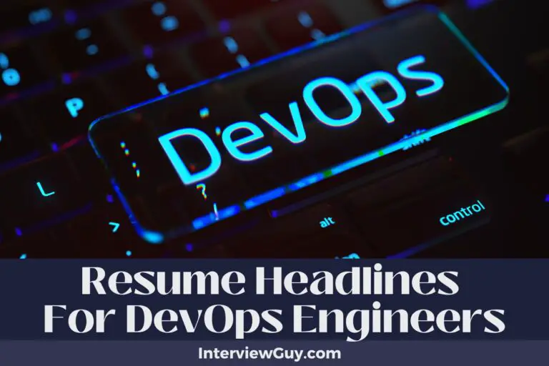 718 Resume Headlines For DevOps Engineers (Peak Performance)