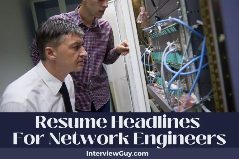 716 Resume Headlines For Network Engineers (Link to Success)