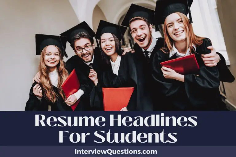 697 Resume Headlines For Students (Classrooms to Careers)