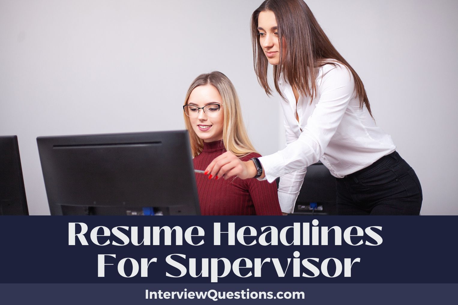 Resume Headlines For Supervisor