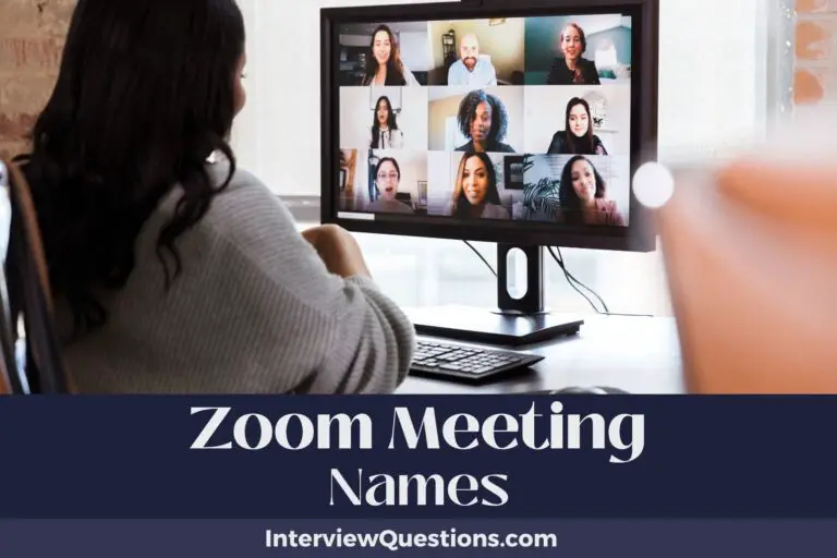 1267 Zoom Meeting Names To Impress Your Attendees