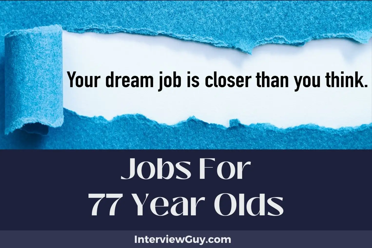 Jobs For 77 Year Olds