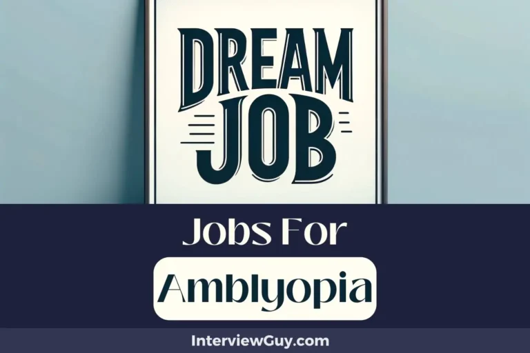 32 Jobs For Amblyopia (Eyes On The Prize)