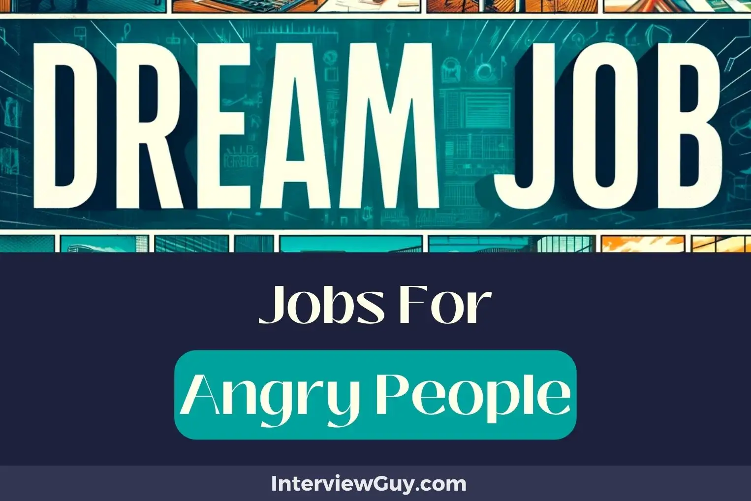 Jobs For Angry People