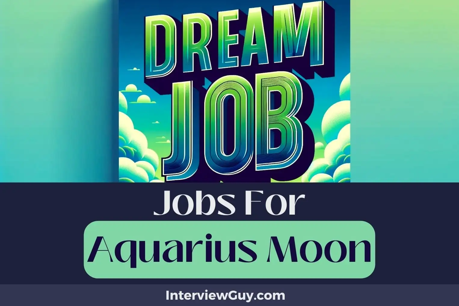 Jobs For Aquarius Moon