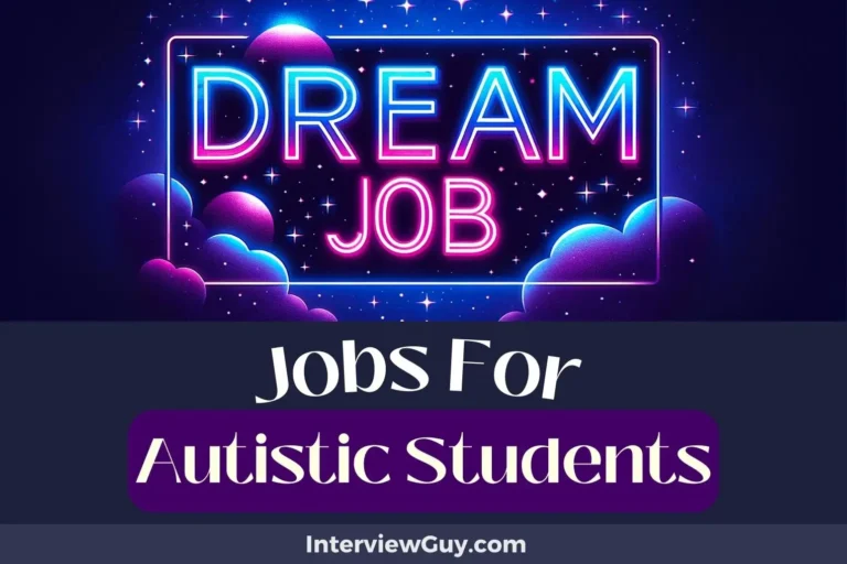 29 Jobs For Autistic Students (Thinker’s Thrive Zone)