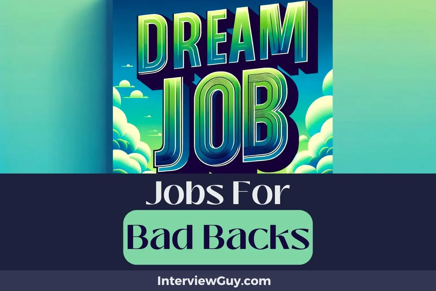 Jobs For Bad Backs