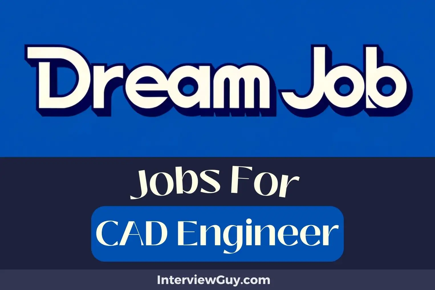 Jobs For CAD Engineer
