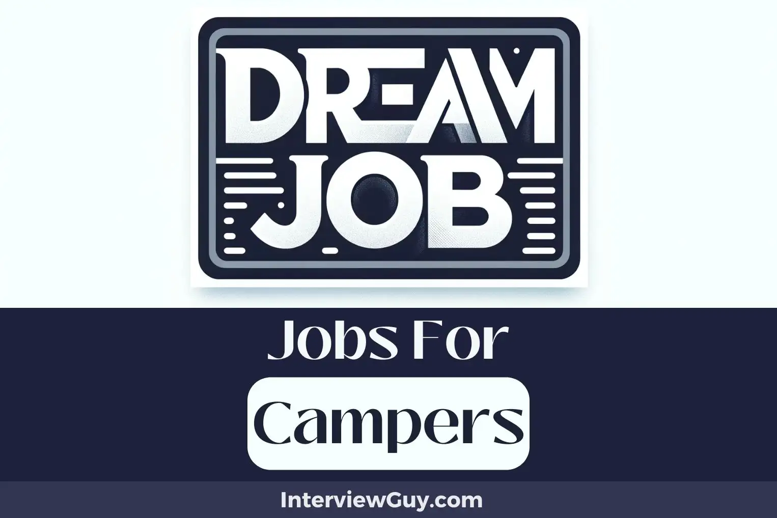 Jobs For Campers