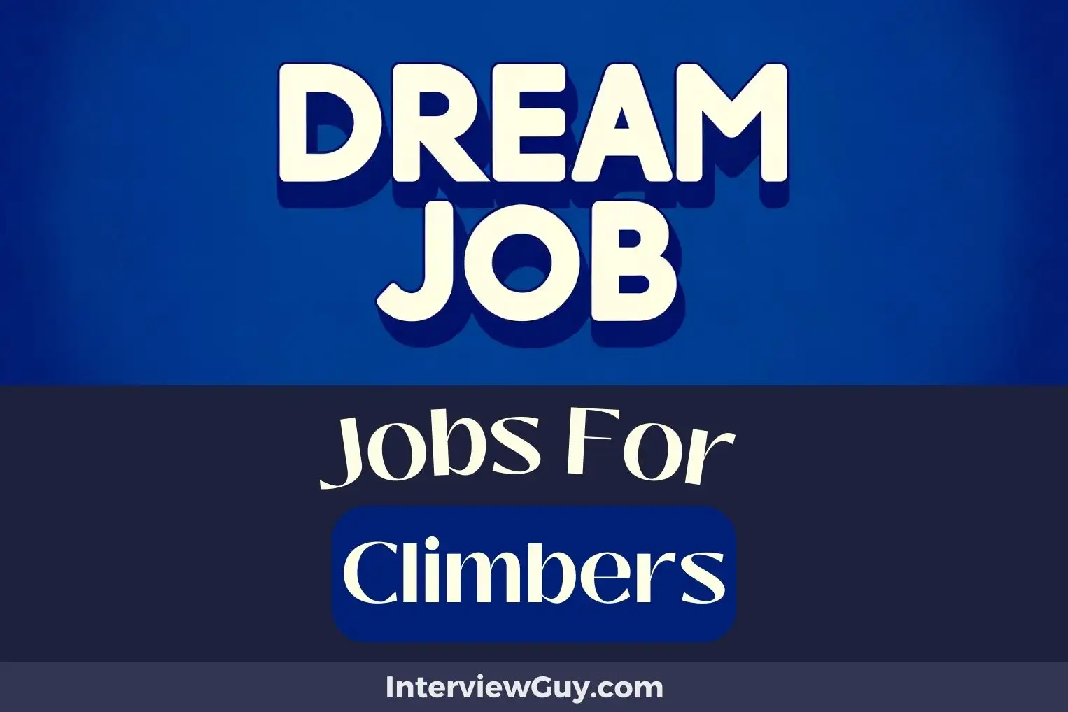 Jobs For Climbers