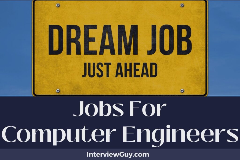 28 Jobs For Computer Engineers (Tech Titans)