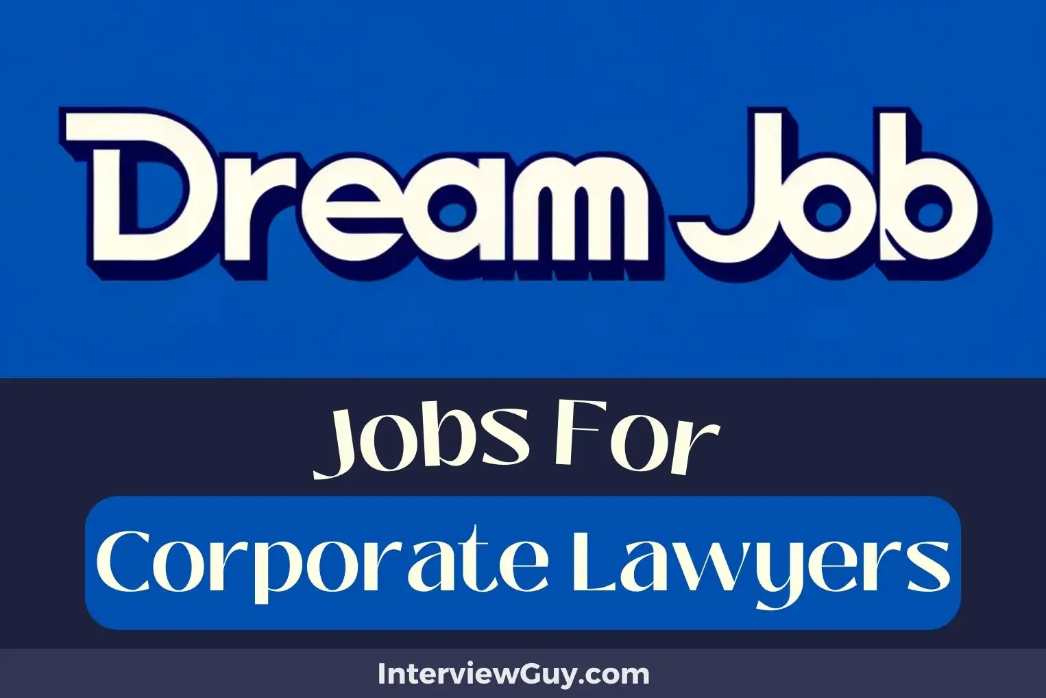 Jobs For Corporate Lawyers