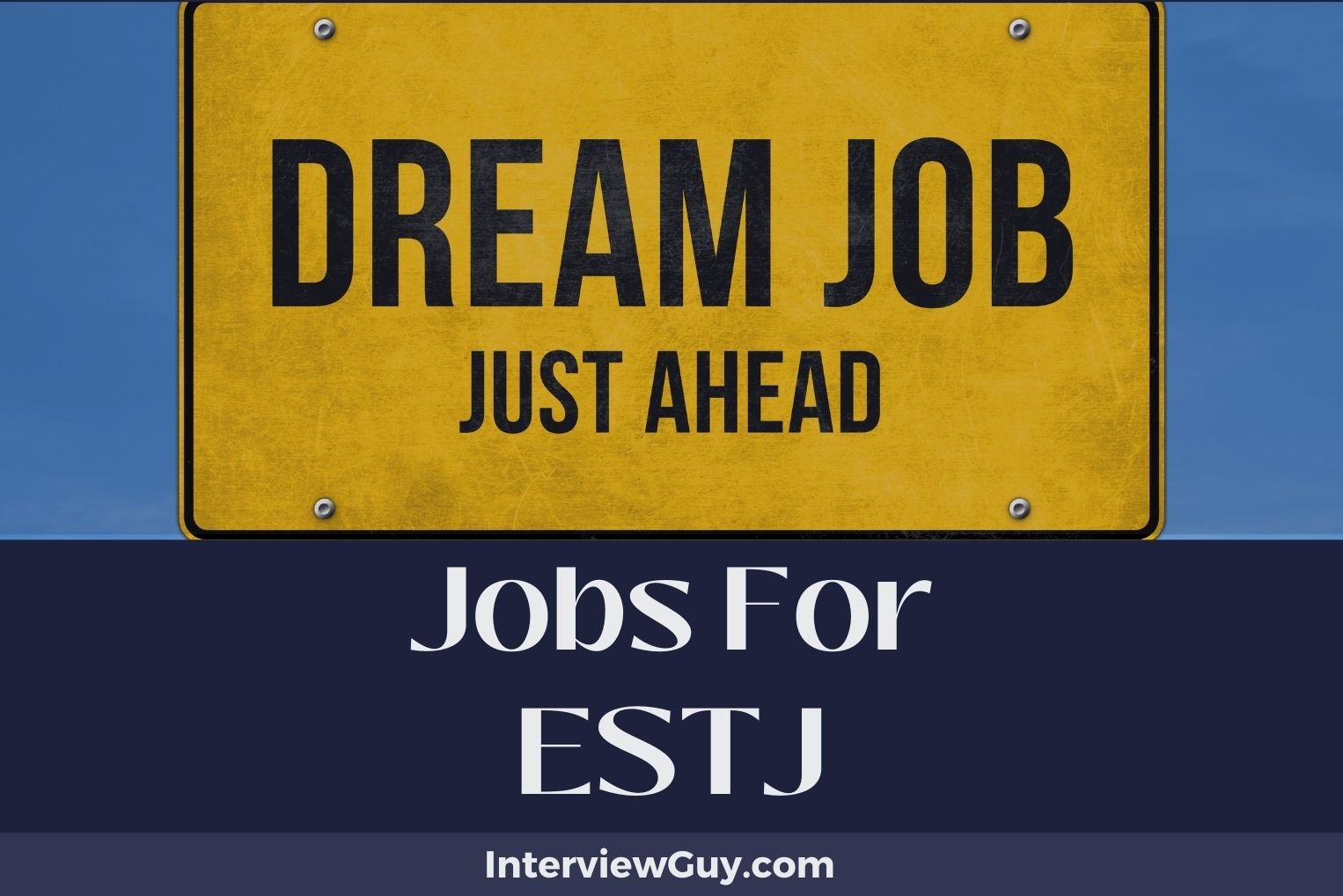 Jobs For ESTJ