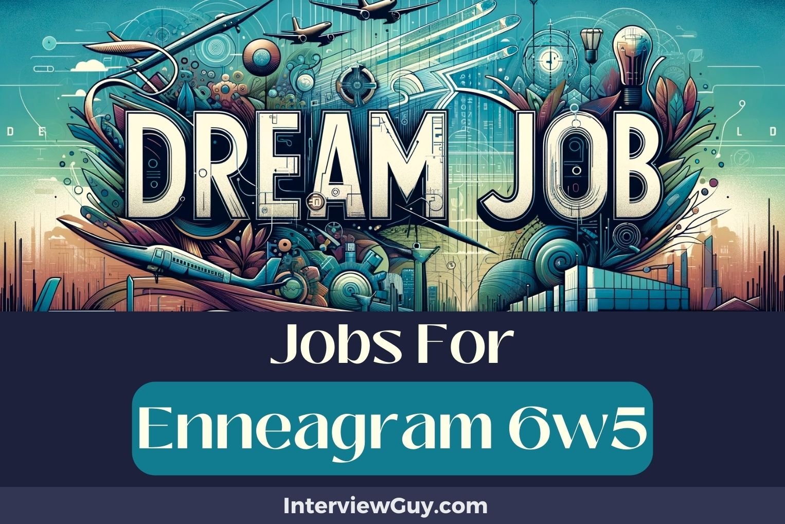 Jobs For Enneagram 6w5
