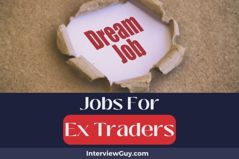 30 Jobs For Ex Traders (Marketplace Mavericks)