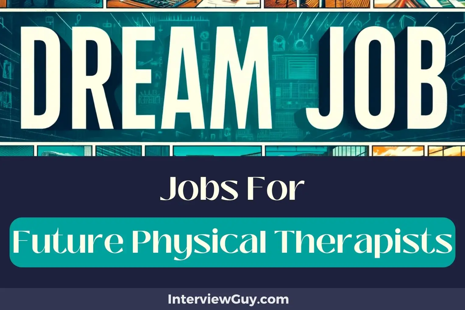 Jobs For Future Physical Therapists