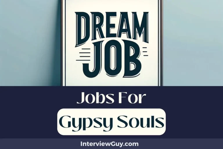 27 Jobs For Gypsy Souls (Roaming Professions)
