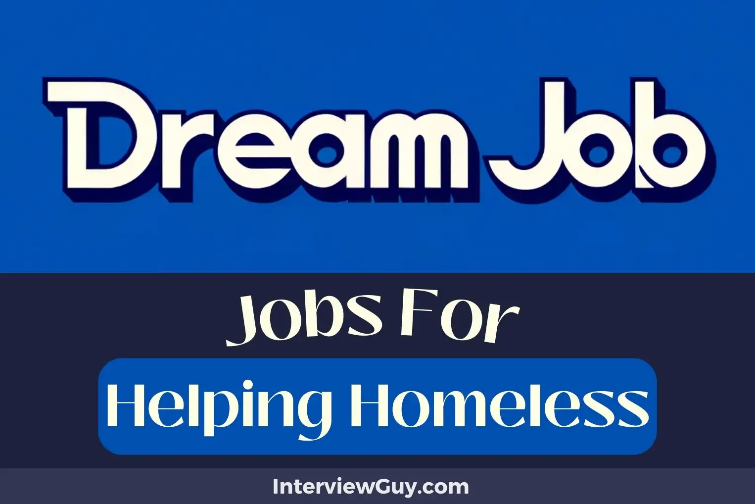 Jobs For Helping Homeless