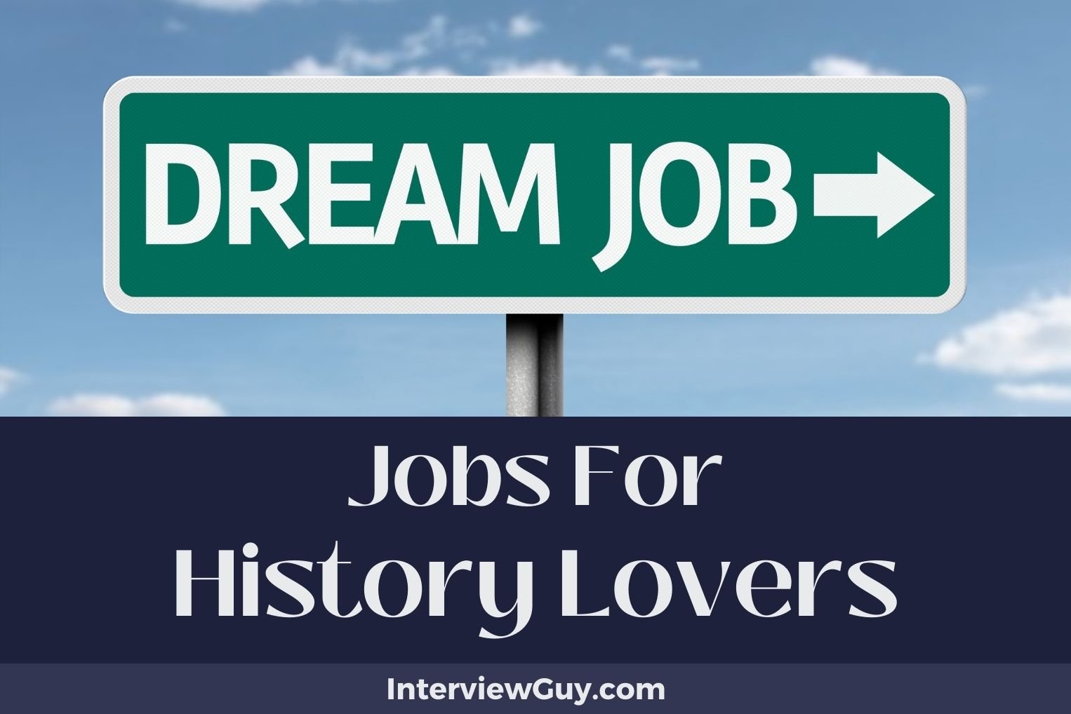Jobs For History Lovers