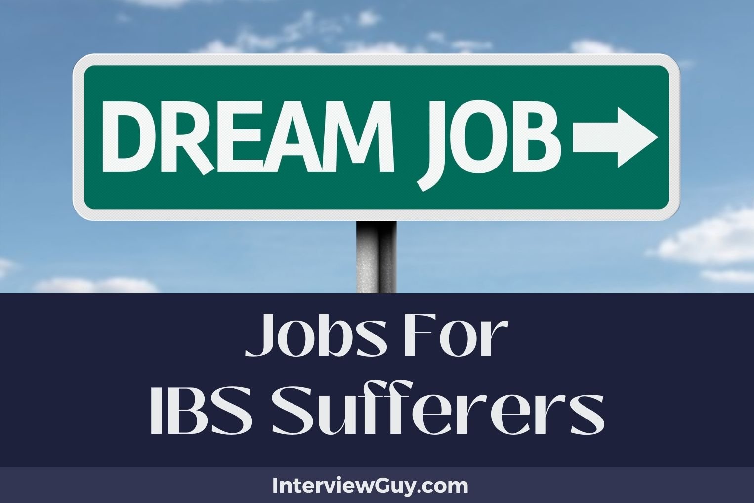 Jobs For IBS Sufferers
